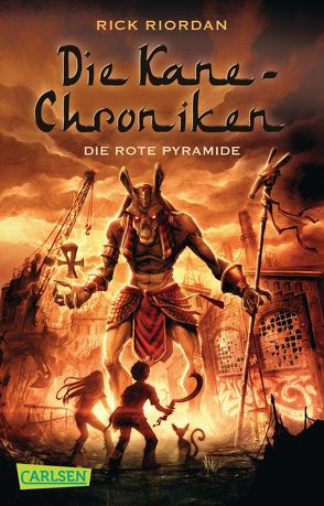 Die Kane-Chroniken 1: Die rote Pyramide von Max,  Claudia, Riordan,  Rick