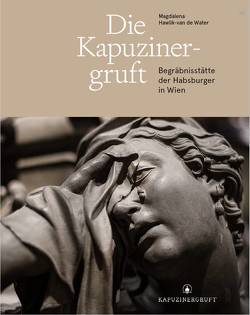 Die Kapuzinergruft von Hawlik-van de Water,  Magdalena