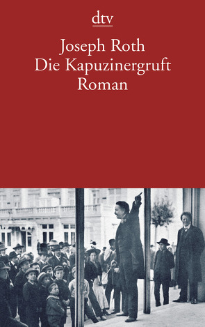 Die Kapuzinergruft von Roth,  Joseph