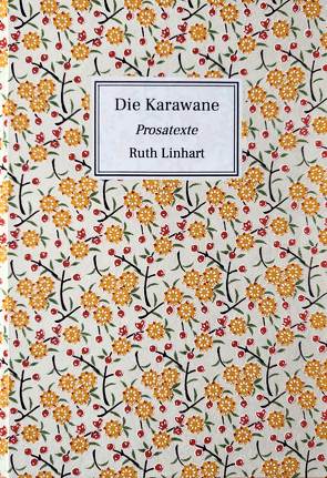 Die Karawane von Linhart,  Ruth