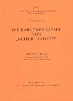 Die Kärntner Rätsel von „Reiter und Sieb von Moser,  Oskar