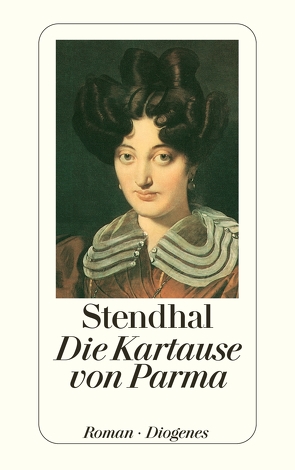 Die Kartause von Parma von Rieger,  Erwin, Stendhal