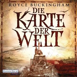 Die Karte der Welt von Buckingham,  Royce, Koch,  Michael-Che, Pfingstl,  Michael