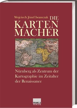 Die Kartenmacher von Iwanczak,  Wojciech, Loew,  Peter Oliver