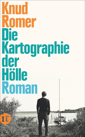 Die Kartographie der Hölle von Romer,  Knud, Sonnenberg,  Ulrich