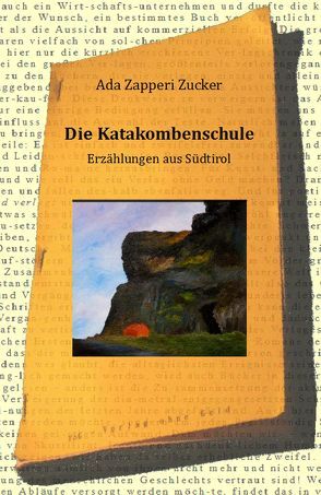 Die Katakombenschule von Heiss,  Hans, Hornung,  Sabine, Zapperi Zucker,  Ada