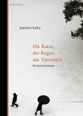 Die Katze, der Regen, das Totenreich von Kalka,  Joachim