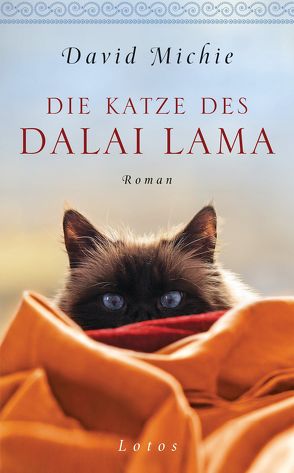 Die Katze des Dalai Lama von Lang,  Kurt, Michie,  David