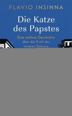 Die Katze des Papstes von Insinna,  Flavio, Liebl,  Elisabeth, Rinaldi,  Irene