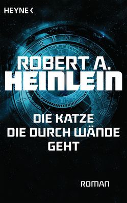 Die Katze, die durch Wände geht von Christensen,  Harro, Heinlein,  Robert A.