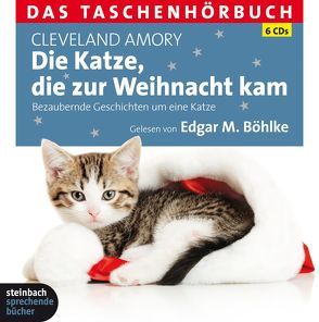 Die Katze, die zur Weihnacht kam von Amory,  Cleveland, Böhlke,  Edgar M.