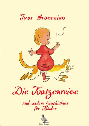 Die Katzenreise von Arosenius,  Ivar, Wäß,  Sigrid