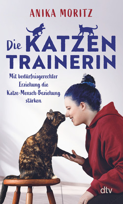 Die Katzentrainerin von Moritz,  Anika