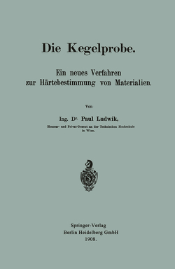 Die Kegelprobe von Ludwik,  Paul