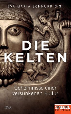 Die Kelten von Schnurr,  Eva-Maria