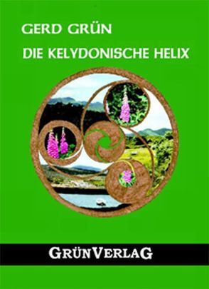 Die kelydonische Helix von Grün,  Gerd