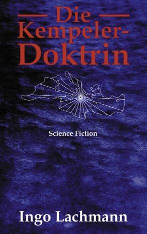Die Kempeler-Doktrin von Lachmann,  Ingo