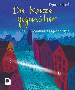 Die Kerze gegenüber von Bernard,  Margret, Haak,  Rainer