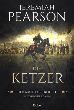 Die Ketzer von Merz,  Axel, Pearson,  Jeremiah