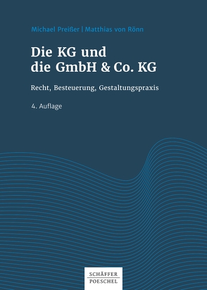 Die KG und die GmbH & Co. KG von Preißer,  Michael, Rönn,  Matthias