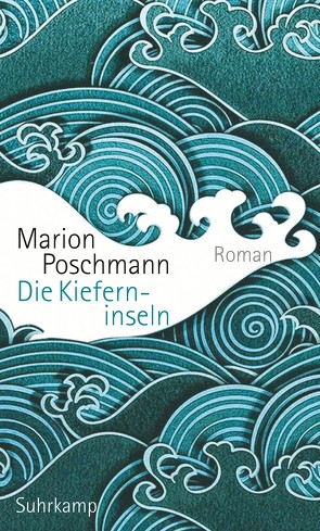 Die Kieferninseln von Poschmann,  Marion