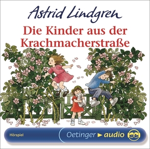 Die Kinder aus der Krachmacherstraße von Ahner,  Helmut, Dohrenburg,  Thyra, Heinen,  Peter-Rudolph, Jepsen,  Klaus, Lindgren,  Astrid, Mahlau,  Hans, Mahler,  Regine, Schön,  Margarethe, Stolze,  Madeleine, Vethake,  Kurt, Wikland,  Ilon