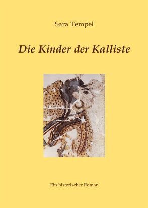 Die Kinder der Kalliste von Tempel,  Sara