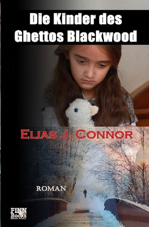 Die Kinder des Ghettos Blackwood von Connor,  Elias J.