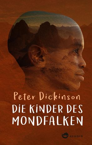 Die Kinder des Mondfalken von Ahrens,  Henning, Dickinson,  Peter