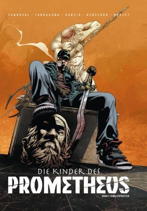 Die Kinder des Prometheus von Henscher, Herzet, Sandoval,  Rafa