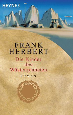 Die Kinder des Wüstenplaneten von Hahn,  Ronald M., Herbert,  Frank