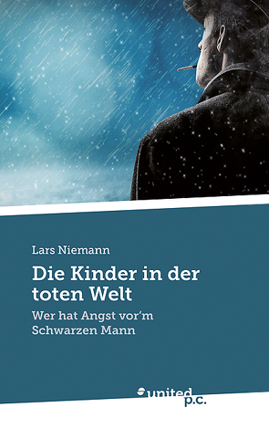 Die Kinder in der toten Welt von Niemann,  Lars