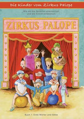 Die Kinder vom Zirkus Palope von Röber,  Christa