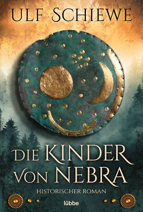 Die Kinder von Nebra von Schiewe,  Ulf, Weber,  Markus