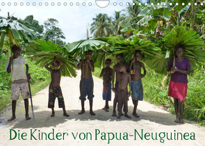 Die Kinder von Papua Neuguinea (Wandkalender 2023 DIN A4 quer) von Hähnke und Peter Möller,  André