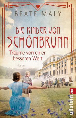 Die Kinder von Schönbrunn (Die Schönbrunn-Saga 2) von Maly,  Beate