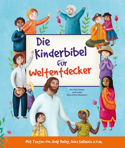 Die Kinderbibel für Weltentdecker von Peluso,  Martina, Stearns,  Renée, Stearns,  Rich