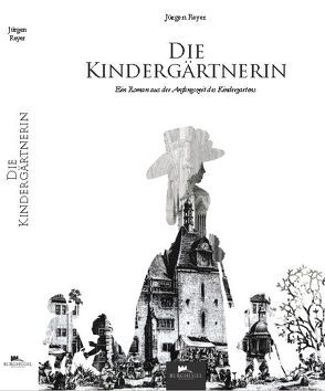 Die Kindergärtnerin von Reyer,  Jürgen