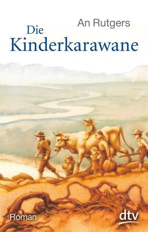 Die Kinderkarawane von Rutgers,  An van der Loeff-Basenau, Silzer,  Irma