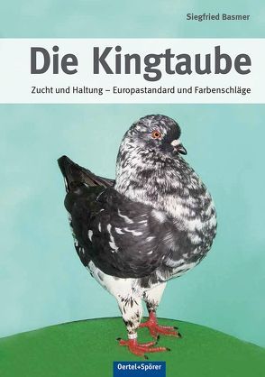 Die Kingtaube von Basmer,  Siegfried