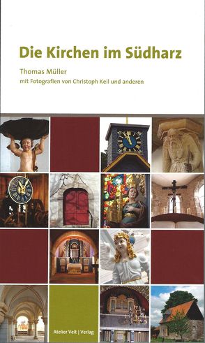 Die Kirchen im Südharz von Mueller,  Thomas