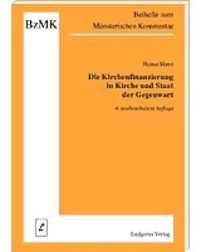 Die Kirchenfinanzierung in Kirche und Staat der Gegenwart von Jurina,  Josef, Lüdicke,  Klaus, Marré,  Heiner