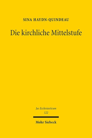 Die kirchliche Mittelstufe von Haydn-Quindeau,  Sina