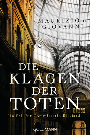 Die Klagen der Toten von Giovanni,  Maurizio de, Schwaab,  Judith