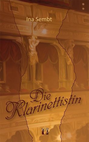 Die Klarinettistin von Sembt,  Ina