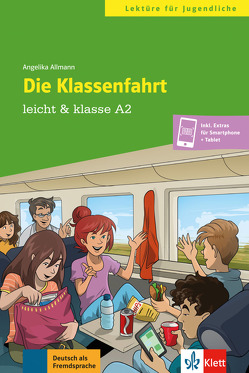 Die Klassenfahrt von Allmann,  Angelika