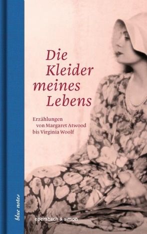 Die Kleider meines Lebens von Hülsenbeck,  Annette