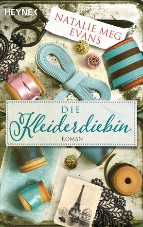 Die Kleiderdiebin von Evans,  Natalie Meg, Fahrner,  Stefanie