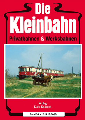 Die Kleinbahn von Endisch,  Dirk