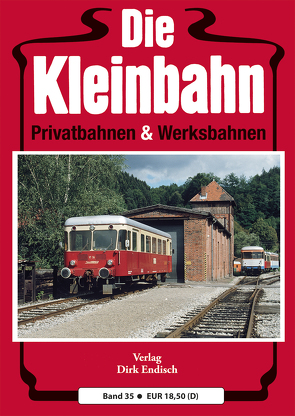 Die Kleinbahn von Endisch,  Dirk